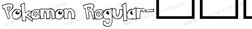 Pokemon Regular字体转换